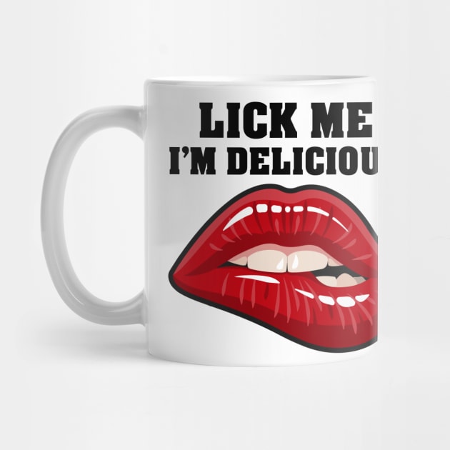 Lick Me I'm Delicious by zeedot